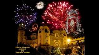 FIESTAS DE LA PATRONA DE CANARIAS 2012  CANDELARIA  TENERIFE [upl. by Alemak537]