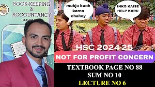 6 HSC Accounts of Not for Profit Concerns 12th Commerce  Siraj Shaikh  202425 [upl. by Dorcas]