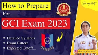 How to Prepare for NCC GCI Exam 2023  Girl Cadet Instructor Job  NCC Job [upl. by Boru]