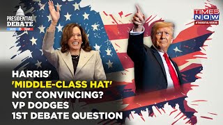 Trump Watches As Kamala Harris Dodges 1st Debate Question VPs MiddleClass Hat Not Convincing [upl. by Ob]