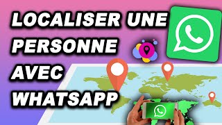 TUTORIEL WHATSAPP LOCALISER UNE PERSONNE AVEC WHATSAPP [upl. by Sined]