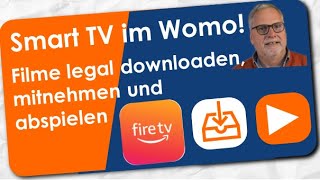 Womo TV zu SmartTV machen und Wunschfilme downloaden mitnehmen und anschauen Fire TV Stick genügt [upl. by Eikcim197]