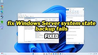 FIXED Windows Server system state backup fails in windows 1011 [upl. by Ayo]