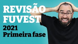 🔴 REVISÃO FUVEST 2021  Primeira Fase  Prof Guilherme Goulart [upl. by Kaine]