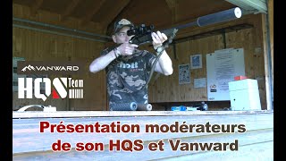 Présentation modérateurs de son HQS et Vanward [upl. by Nava]