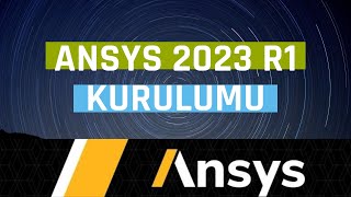 Ansys Workbench 2023 R1 Kurulumu ve İndirme Linki [upl. by Euqnomod]