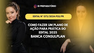 COMO FAZER UM PLANO DE AÇÃO PSS 2025 [upl. by Fannie]