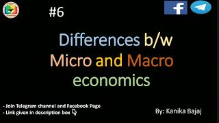 Difference between Micro and Macro economics  Micro economics  Macro economics  Part6  EK [upl. by Hardej874]