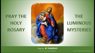 Pray the Holy Rosary The Luminous Mysteries Thursday [upl. by Maryanne]