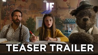 IF  Teaser Trailer 2024 Movie  Ryan Reynolds John Krasinski Steve Carell [upl. by Yelyah]