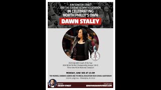 Senator Street amp the Dobbins Alumni Celebrate North Phillys Own Dawn Staley [upl. by Materi]