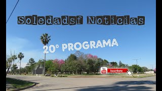 Soledadsf Noticias 20º Programa [upl. by Ocramed]