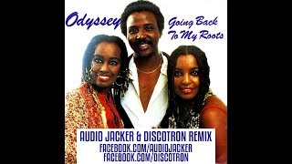 Odyssey  Going Back To My Roots Audio Jacker amp Discotron Remix Free Download [upl. by Chemaram]