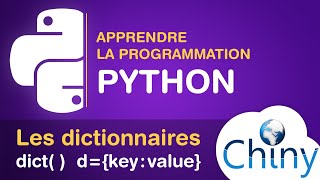 Apprendre Python  Les dictionnaires [upl. by Eryn]