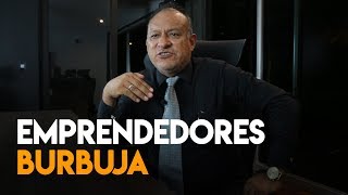 Emprendedores de Burbuja [upl. by Itsrejk]