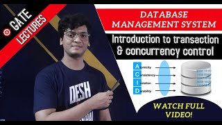 Introduction To Transaction and concurrency control  ACID properties  DBMS  Gate lecture [upl. by Akinam404]