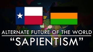 quotSAPIENTISMquot  Alternate Future of the World  Episode 2 [upl. by Humbert411]