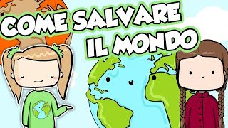 Come salvare il MONDO  Baby Cesca e GRETA THUNBERG VS Cambiamento climatico [upl. by Ahsekad104]