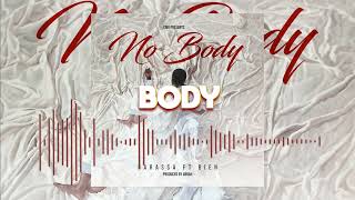 Darassa feat Bien  No Body Official Audio Lyrics [upl. by Pufahl]