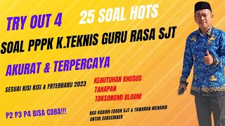 Try Out 4 Soal PPPK Kompetensi Teknis Guru Rasa SJT Sesuai Kisi Kisi dan FR 2023 [upl. by Miche]