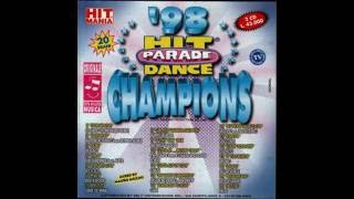 Hit Parade Dance Champions 98 [upl. by Jaehne]