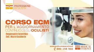 Presentazione Corso ECM Professione Oculista 2024 [upl. by Natfa]