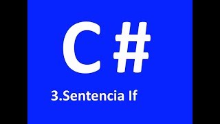 Curso basico programacion C  3Sentencia if y operadores lógicos  Visual Studio 2017 [upl. by Silra]