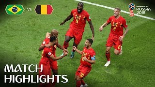 Brazil v Belgium  2018 FIFA World Cup  Match Highlights [upl. by Leikeze]