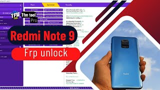 Rdmi Note 9 FRP removeby TFM Tool ProREDMI NOTE 9 FRP REMOVE [upl. by Alfie402]