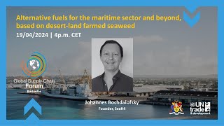 Johannes Bochdalofsky Alternative fuels for the maritime sector based on desertland farmed seaweed [upl. by Petrie769]