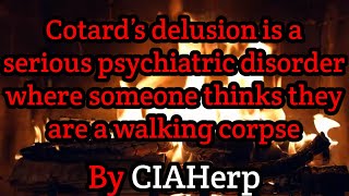 Cotard’s delusion is where someone thinks they are a walking corpse  Nosleep Narration [upl. by Barrington517]