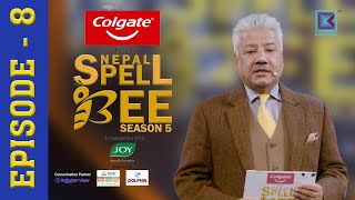 Colgate Nepal Spell Bee Season 5  Mega Audition Round  Episode 8  Bhusan Dahal  Malin Media [upl. by Consolata560]