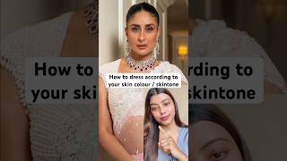 How to dress according to your skin colour and skintone beautytips fashiontips fashion styling [upl. by Serrell901]