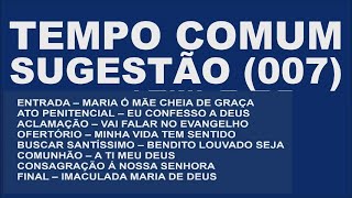 Sugestão de Cantos Tempo Comum 007 Celebração da Palavra  Rosemar Lima [upl. by Hendrix]