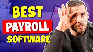 Best Payroll Software Services 2024  The Actual Best Software To Use [upl. by Cowden466]