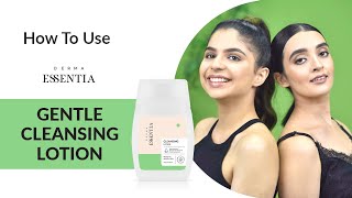 How To Use Derma Essentia Gentle Cleansing Lotion  For Normal to Sensitive Skin [upl. by Riancho]