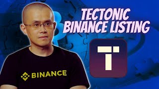 TECTONIC CRYPTO BINANCE LISTING  PRICE PREDICTION [upl. by Icken157]