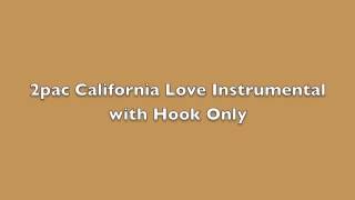 California Love Instrumental with Hook Only [upl. by Risan]