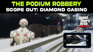 GTA 5 Online THE PODIUM ROBBERY  Scope Out Diamond Casino Guide  Salvage Yard [upl. by Masuh]