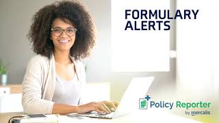 Formulary Alerts From Policy Reporter [upl. by Cristal]