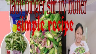 LADY PINGER STIR FRY BUTTER SIMPLE RECIPE HOW TO COOK [upl. by Hyacintha]