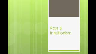 CH 8 Rosss Intuitionism [upl. by Nipha]