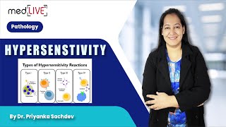 Hypersensitivity by Priyanka Sachdev Maam  Unraveling Mechanisms and Clinical Insights [upl. by Assilana883]