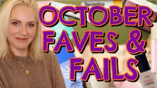 OCTOBER FAVES amp FAILS  Over 40 Beauty [upl. by Kcirred]