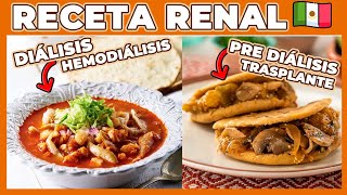 CUIDA TUS RIÑONES Recetas Mexicanas Saludables para Fiestas 🎉✨ Pozole y Gorditas 🌮🥘 CHEF RENAL 👨‍🍳 [upl. by Reinwald]