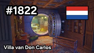 1822 🇳🇱 📕8📄202  Villa van Don Carlos  Junes Journey [upl. by Brost21]