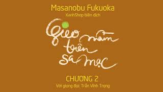 Chương 2 Audio BookGieo mầm trên sa mạc [upl. by Zeiler]