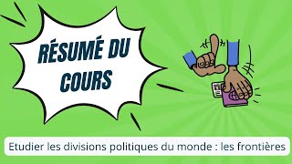 HGGSP 1ère Etudier les divisions politiques du monde les frontières [upl. by Akeihsat]