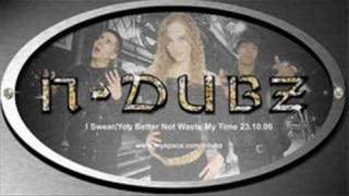 NDubz  Everyday Of My Life [upl. by Dduj]