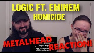 Homicide  Logic ft Eminem REACTION by metalheads [upl. by Hercules]